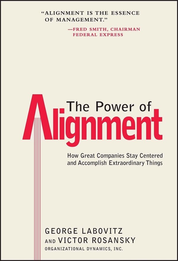 The Power of Alignment by George Labovitz, Hardcover | Indigo Chapters