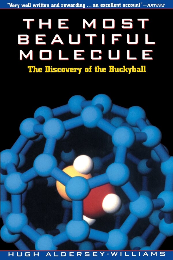 The Most Beautiful Molecule, Paperback | Indigo Chapters