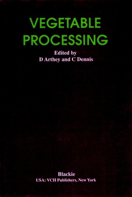 Vegetable Processing by David Arthey, Hardcover | Indigo Chapters