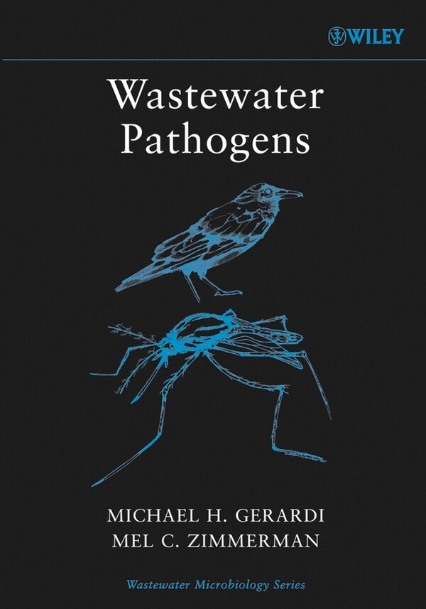 Wastewater Pathogens by Michael H. Gerardi, Paperback | Indigo Chapters