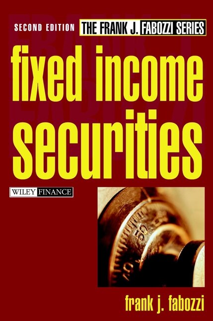 Fixed Income Securities by Frank J. Fabozzi, Hardcover | Indigo Chapters