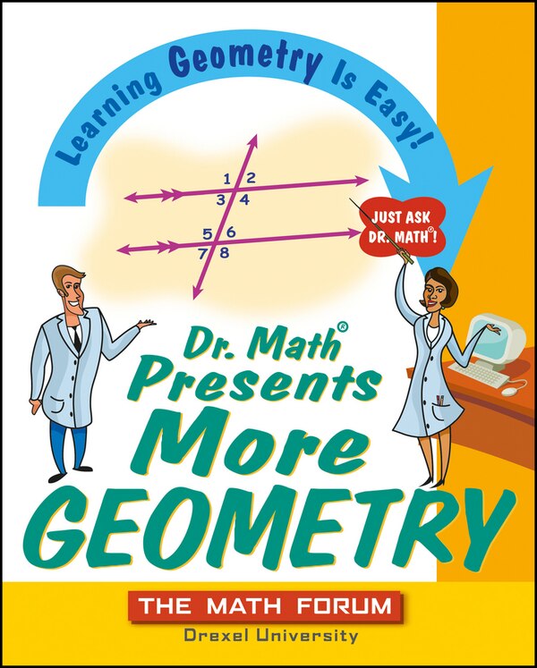 Dr. Math Presents More Geometry, Paperback | Indigo Chapters