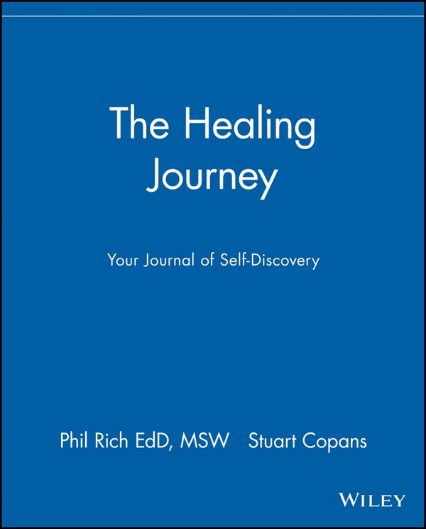 The Healing Journey by Phil Rich, Paperback | Indigo Chapters