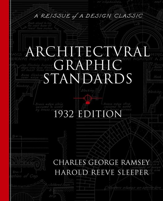 Architectural Graphic Standards for Architects Engineers Decorators Builders and Draftsmen by Charles George Ramsey, Paperback | Indigo Chapters
