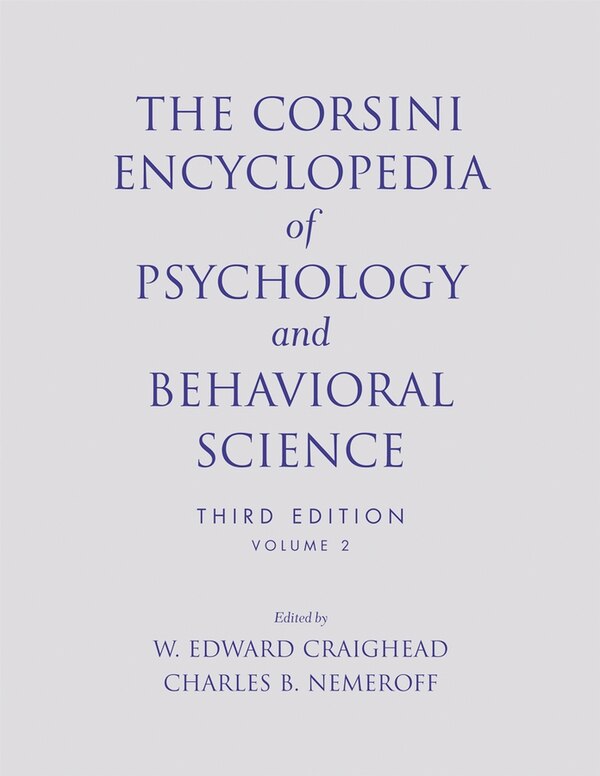 The Corsini Encyclopedia of Psychology and Behavioral Science Volume 2 by W. Edward Craighead Paperback | Indigo Chapters