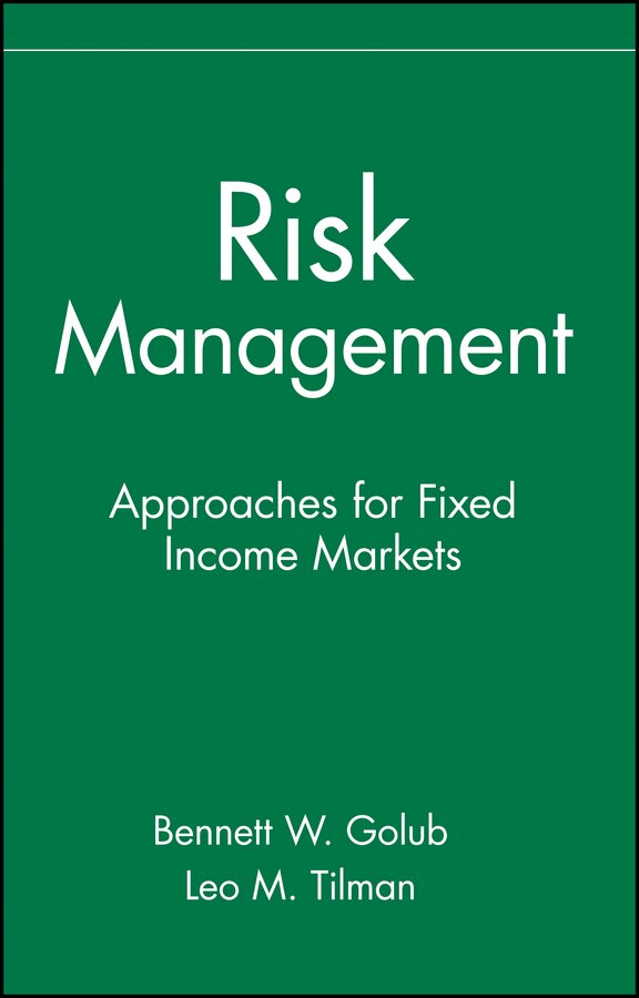 Risk Management by Bennett W. Golub, Hardcover | Indigo Chapters