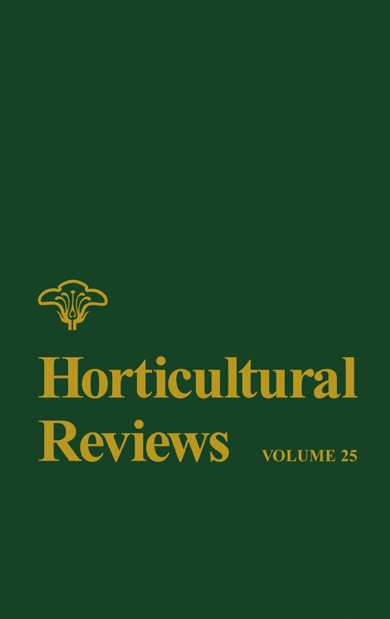 Horticultural Reviews Volume 25 by Jules Janick, Hardcover | Indigo Chapters