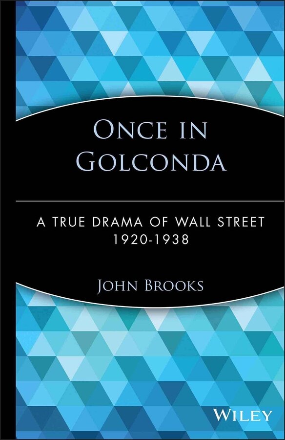 Once in Golconda by John Brooks, Hardcover | Indigo Chapters