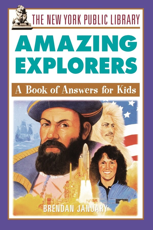 The New York Public Library Amazing Explorers, Paperback | Indigo Chapters