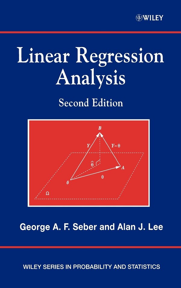 Linear Regression Analysis by George A. F. Seber, Hardcover | Indigo Chapters