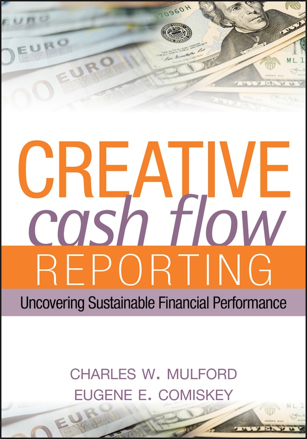 Creative Cash Flow Reporting by Charles W. Mulford, Hardcover | Indigo Chapters
