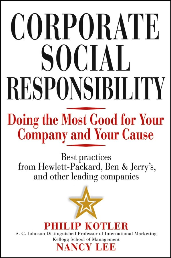 Corporate Social Responsibility by Philip Kotler, Hardcover | Indigo Chapters