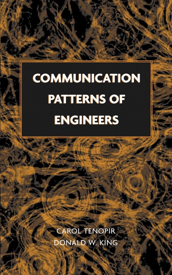 Communication Patterns of Engineers by Carol Tenopir, Hardcover | Indigo Chapters
