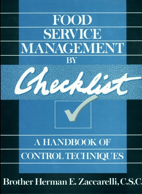 Food Service Management by Checklist by Herman E. Zaccarelli, Paperback | Indigo Chapters