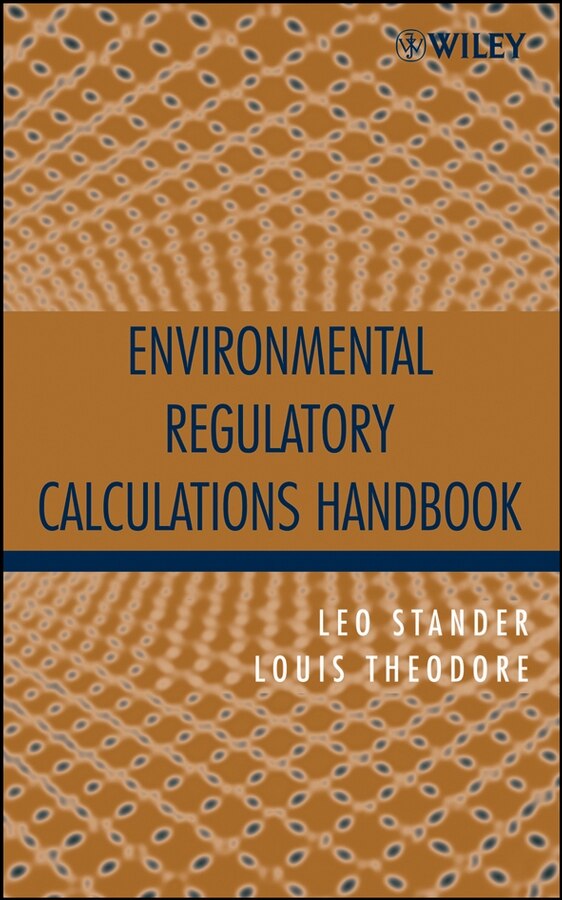 Environmental Regulatory Calculations Handbook by Leo Stander, Hardcover | Indigo Chapters