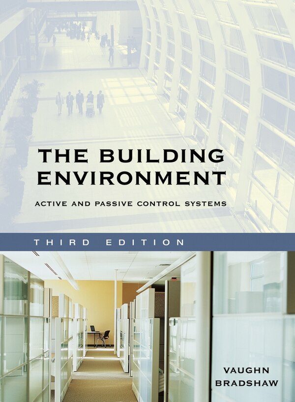 The Building Environment by Vaughn Bradshaw, Hardcover | Indigo Chapters