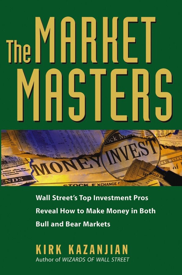 The Market Masters by Kirk Kazanjian Hardcover | Indigo Chapters