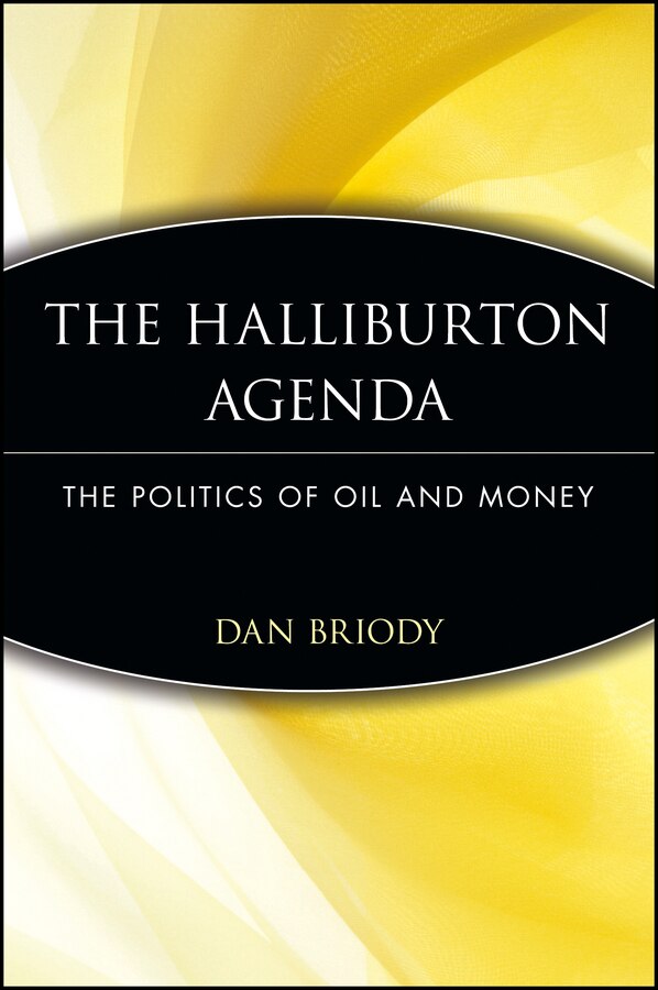 The Halliburton Agenda by Dan Briody, Paperback | Indigo Chapters