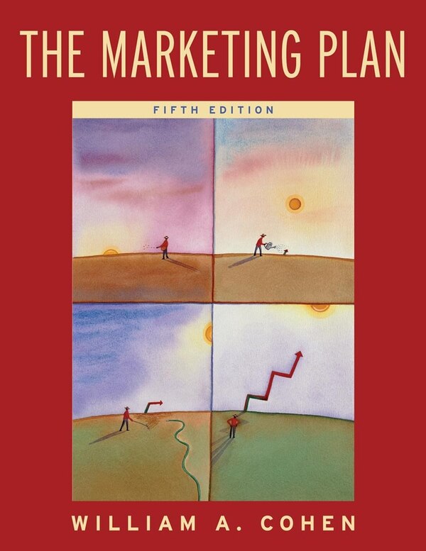 The Marketing Plan by William A. Cohen, Paperback | Indigo Chapters