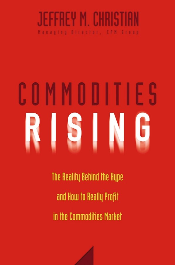 Commodities Rising by Jeffrey M. Christian, Hardcover | Indigo Chapters