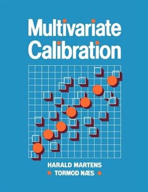 Multivariate Calibration by Harald Martens, Paperback | Indigo Chapters