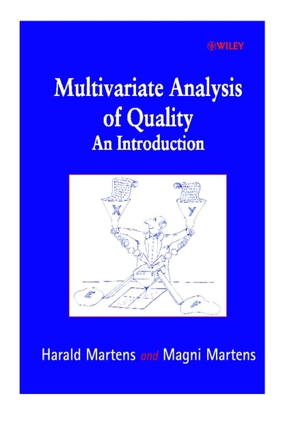 Multivariate Analysis of Quality by Harald Martens, Hardcover | Indigo Chapters