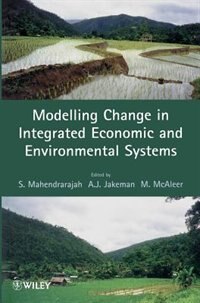 Modelling Change in Integrated Economic and Environmental Systems by M. J. McAleer, Hardcover | Indigo Chapters