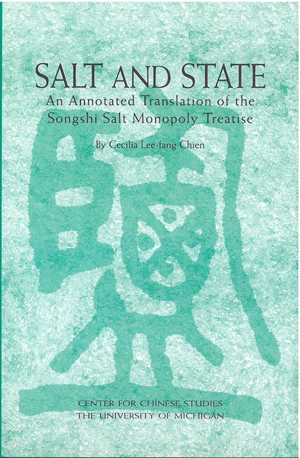 Salt And State by Cecilia Chien, Paperback | Indigo Chapters