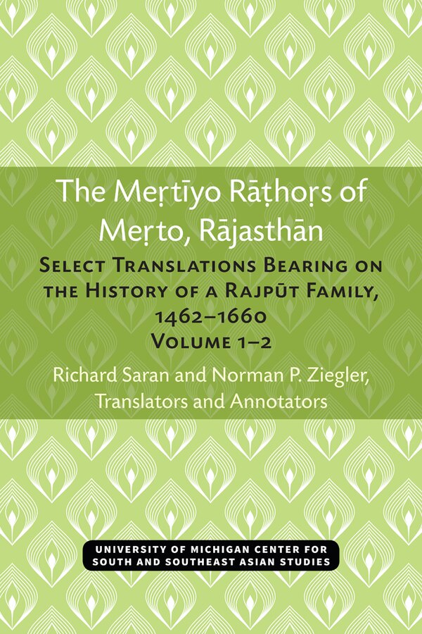 The Mertiyo Rathors of Merto Rajasthan by Richard Saran, Paperback | Indigo Chapters