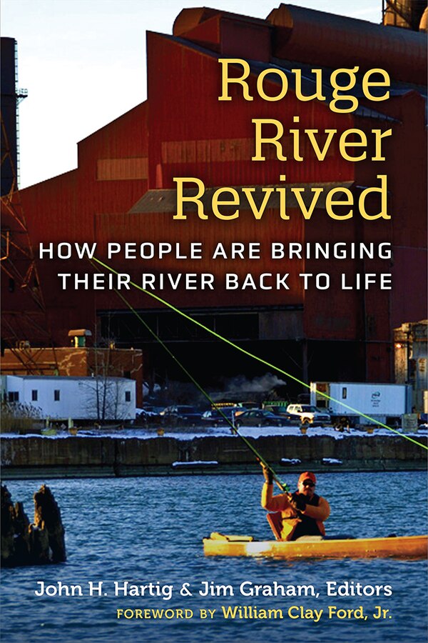 Rouge River Revived by John H. Hartig, Paperback | Indigo Chapters