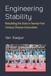 Engineering Stability by Xiaojun Yan, Hardcover | Indigo Chapters