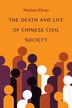 The Death and Life of Chinese Civil Society by Mujun Zhou, Hardcover | Indigo Chapters