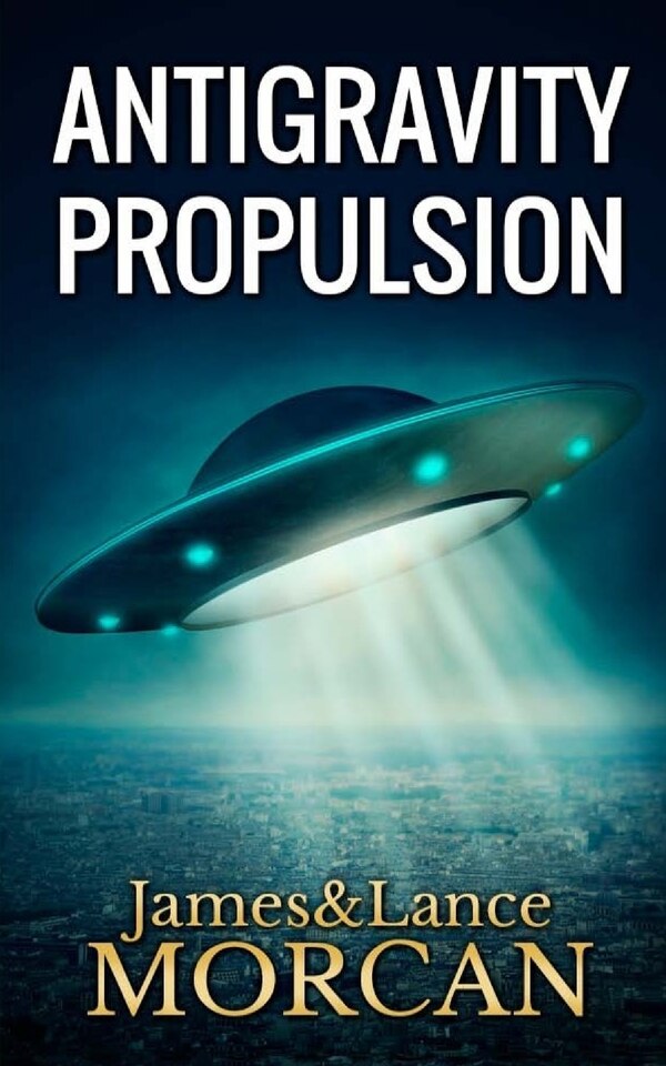 Antigravity Propulsion by Lance Morcan, Paperback | Indigo Chapters