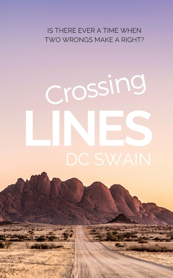 Crossing Lines by DC Swain, Paperback | Indigo Chapters