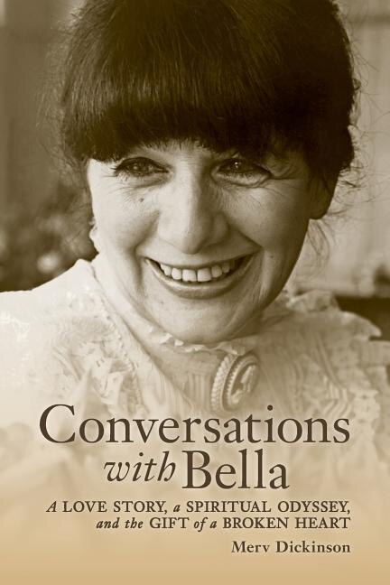 Conversations with Bella by Angie Dickinson, Paperback | Indigo Chapters