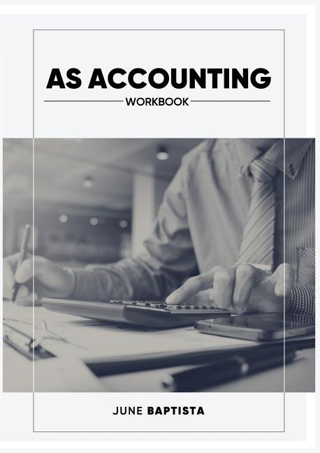 AS Accounting Workbook by June Bapista, Paperback | Indigo Chapters