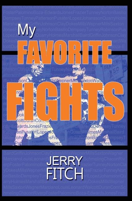 My Favorite Fights by Jerry Fitch, Paperback | Indigo Chapters