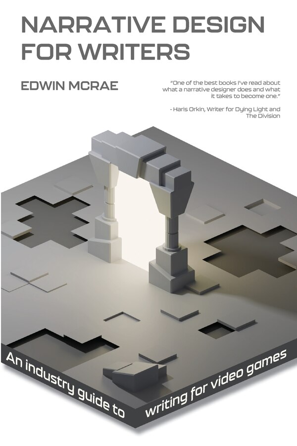 Narrative Design for Writers by Edwin Mcrae, Paperback | Indigo Chapters