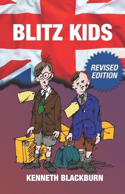 Blitz Kids by Kenneth Blackburn, Paperback | Indigo Chapters