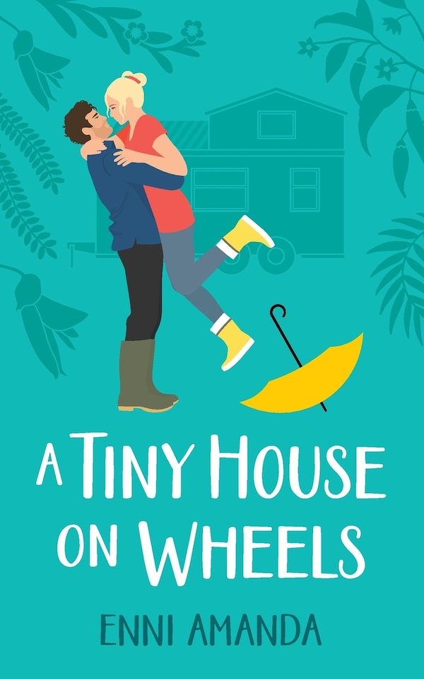 A Tiny House on Wheels by Enni Amanda, Paperback | Indigo Chapters