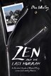 Zen And The Last Hurrah by Des Molloy, Paperback | Indigo Chapters