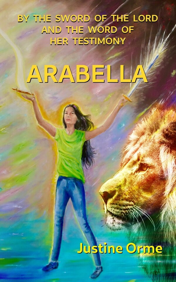 Arabella by Justine Orme, Paperback | Indigo Chapters