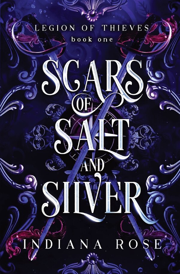 Scars of Salt and Silver by Indiana Rose, Paperback | Indigo Chapters