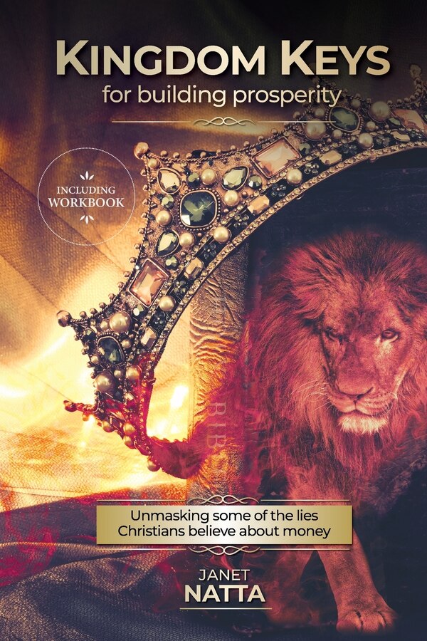 Kingdom Keys for Building Prosperity by Janet Natta, Paperback | Indigo Chapters