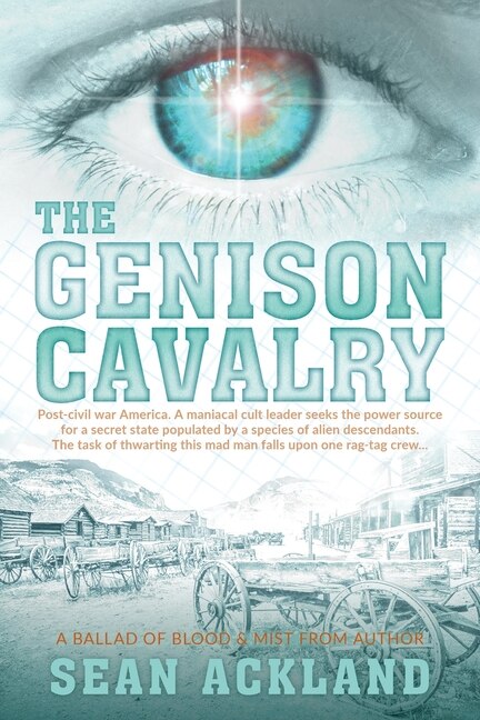 The Genison Cavalry by Sean Ackland, Paperback | Indigo Chapters