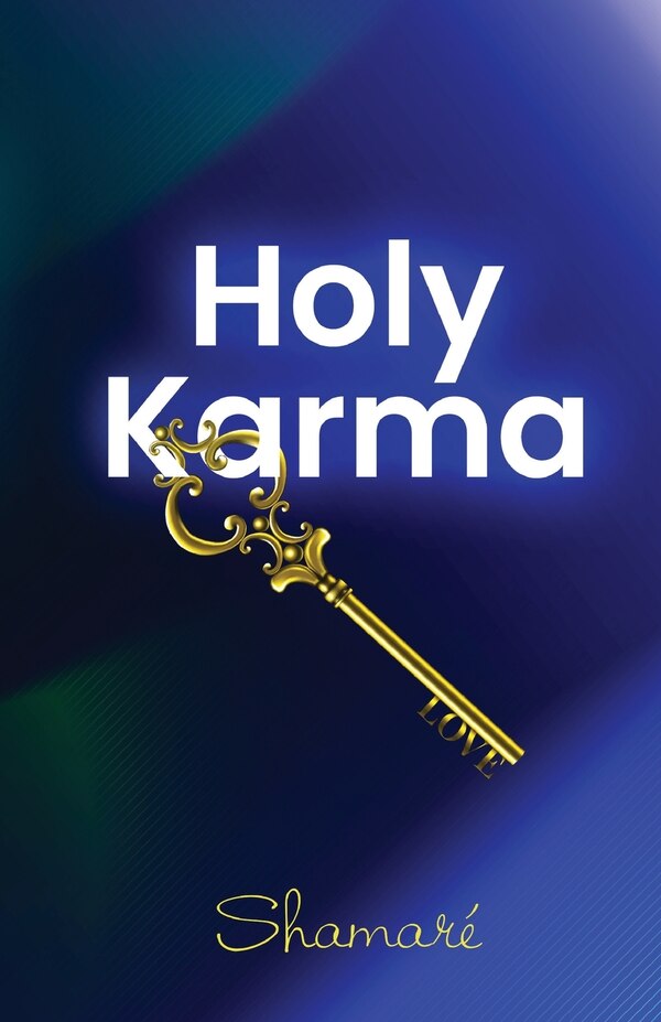 Holy Karma by Shamaré Guardian, Paperback | Indigo Chapters