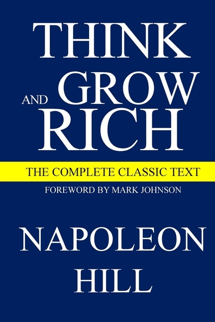 Think and Grow Rich by Napoleon Hill, Paperback | Indigo Chapters