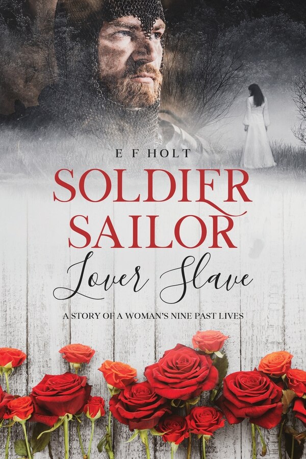 Soldier Sailor Lover Slave by E F Holt, Paperback | Indigo Chapters