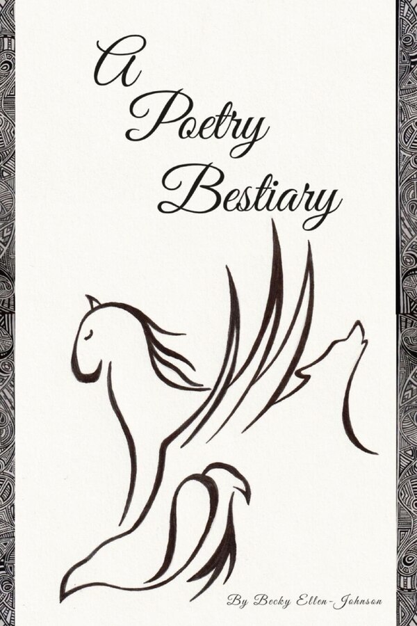 A Poetry Bestiary by Becky Ellen-Johnson, Paperback | Indigo Chapters