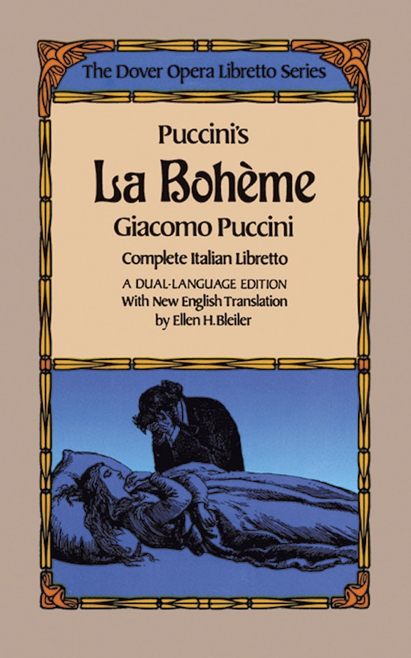 Puccini's La Boheme (the Dover Opera Libretto Series) by Giacomo Puccini, Paperback | Indigo Chapters